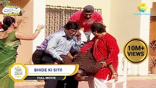 BHIDE KI SITI I FULL MOVIE I Taarak Mehta Ka Ooltah Chashmah  तारक मेहता का उल्टा चश्मा [upl. by Laroc706]