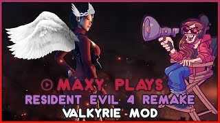 Maxy Plays Resident Evil 4 Remake Valkyrie Mod [upl. by Waynant139]