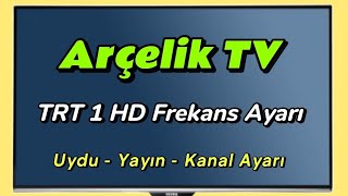 Arçelik TV TRT 1 Frekans Ayarlama Euro 2024 TRT 1 Yayın Ayarı  Arçelik Kanal Ayarı [upl. by Bergren]