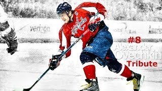 Alex Ovechkin 8 Tribute HD [upl. by Tap930]