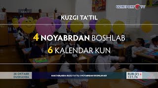 Maktablarda kuzgi ta‘til 4 noyabrdan boshlanadi [upl. by Notslah]