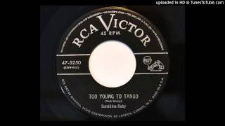 Sunshine Ruby  Too Young To Tango RCA Victor 5250 [upl. by Letch414]