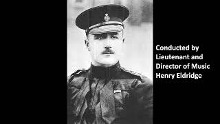 quotLes Cloches de Cornevillequot Planquette arr Godfrey Band of the Life Guards 1st and 2nd1924 [upl. by Aiz293]