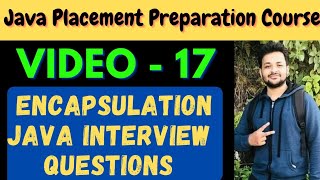 Encapsulation Java Interview Questions  Abhishek Sharma [upl. by Mmada]