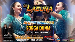 Sorga Dunia  Afifah Vanessa II Cipt Ruston Nawawi  Om Laguna [upl. by Wappes]