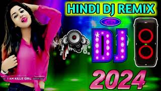 New Hindi Dj song  Best Hindi Old Dj Remix  Bollywood Nonstop Dj Song  2024 Dj Song New Dj Remix [upl. by Led]