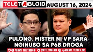 Teletabloid w Jigo Postolero Pulong mister ni VP Sara nginuso sa P6B droga  081624 [upl. by Grizel]