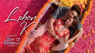 Labon Ko 20  Bhool Bhulaiyaa 3  KK Kartik Aaryan Triptii Dimri  Darshan Raval  Full Song [upl. by Mussman535]