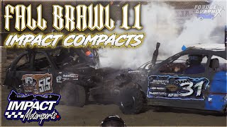 FALL BRAWL 11  Impact Compacts [upl. by Docile]