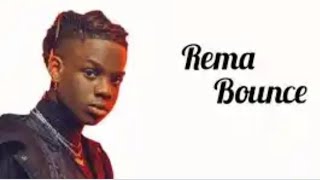 Rema  Bounce lyrics [upl. by Ysak]