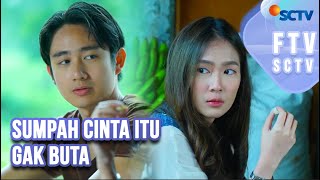 FTV SCTV Full Kenny Austin Shanice Margaretha  Sumpah Cinta Itu Gak Buta [upl. by Solberg]