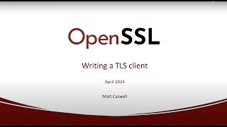 Writing a TLS Client with OpenSSL [upl. by Jandy714]