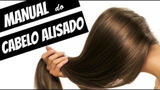 MANUAL DO CABELO ALISADO [upl. by Htiduj]