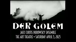 THE GOLEM 1920 Trailer  Sat April 5 2025 Art Theatre  Live Score Jack Curtis Dubowsky Ensemble [upl. by Blondy]