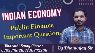 INDIAN ECONOMY Public Finance Important Questions By Dhanunjaya Sir [upl. by Vihs]