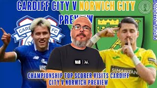 FIXED Championship Top striker vs In form manager  Cardiff v Norwich City Preview [upl. by Alliuqat]