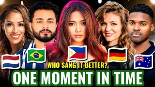 ONE MOMENT IN TIME  Charice 🇵🇭 Gabriel Henrique 🇧🇷 Glennis 🇳🇱 Ella 🇩🇪 Johnny 🇦🇺 amp Piet 🇦🇹 [upl. by Oicor]