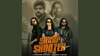 Sharp Shooter feat Ruba Khan [upl. by Ynotna]