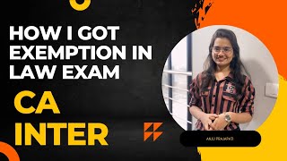 How I got exemption in law ca inter exam  my icai checked copies  presentation tips  15 days [upl. by Ardiedal622]