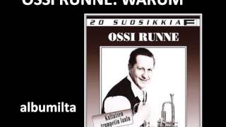 Ossi Runne Warum [upl. by Assilrac]