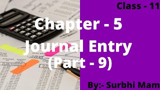 JOURNAL ENTRY  Discount Allowed And Discount Received Part  9 Accounts Class 11th [upl. by Nahgaem]