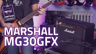 Marshall MG30GFX Guitar Combo Amplifier [upl. by Ttenneb630]