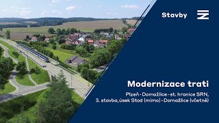 ✨ Modernizace trati PlzeňDomažlicesthranice SRN 3 stavba úsek Stod mimoDomažlice včetně [upl. by Fusco986]