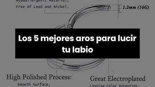 【Piercing labio aro】Los 5 mejores aros para lucir tu labio [upl. by Prussian]