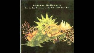 Loreena McKennitt  The Mystics Dream Live in San Francisco [upl. by Aroz]