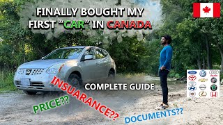 BOUGHT MY FIRST CAR IN CANADA How to buy a Used Car in Canada Complete Guide Things to consider [upl. by Timothy730]