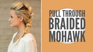 How to Faux Mohawk Pull through Braid [upl. by Maddox]