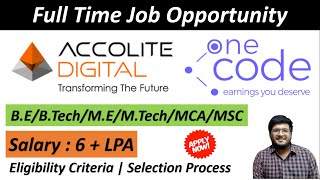 Accolite Digital  OneCode Off Campus Recruitment  Salary  6 LPA  🔥🔥 [upl. by Esinehs137]