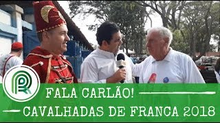 Acompanhe as Cavalhadas de Franca 2018 com o Fala Carlão  Ep 68 [upl. by Dario150]