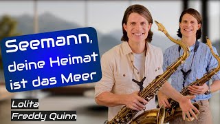 Seemann deine Heimat ist das Meer Freddy Quinn  Lolita cover Sax Element [upl. by Inalaehak458]