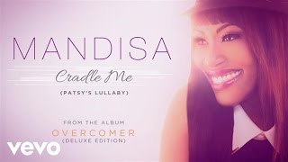 Mandisa  Cradle Me Patsys Lullaby Lyric Video [upl. by Aknahs]