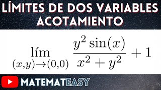 📌 Límites de Dos Variables  Acotamiento Mayoración o Estricción Ejercicio 17 [upl. by Aehtna]