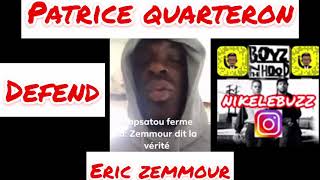 PATRICE QUARTERON prend la DÉFENSE de ÉRIC ZEMMOUR face à HAPSATOU SY [upl. by Vernen133]