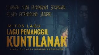 GAMELAN PEMANGGIL KUNTILANAK  LINGSIR WENGI CREEPY VERSION music creepy backsound [upl. by Naenej977]