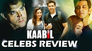 KAABIL Movie Review  Bollywood Celebs DECLARES BLOCKBUSTER  Hrithik Roshan Yami Gautam [upl. by Karena493]