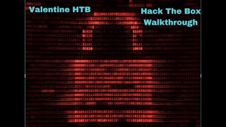 Valentine HTB Walkthrough Without Metasploit [upl. by Tatianna]