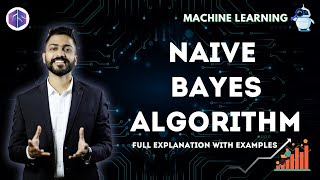 Lec8 Naive Bayes Classification Full Explanation with examples  Supervised Learning [upl. by Korten]