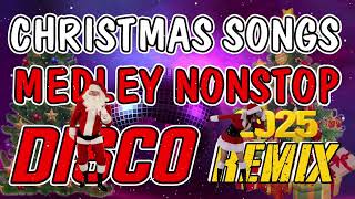 BEST CHRISTMAS MEDLY NONSTOP DISCO REMIX ⭐🙏⭐ CHRISTMAS SONGS DISCO MEDLEY 2025 ✅🎄 DISCO TRAXX dj [upl. by Adnyc]