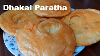 Dhakai Paratha  Bengali Dhakai Paratha Recipe [upl. by Zenitram]