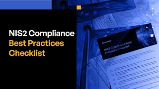 NIS2 Compliance Best Practices Checklist [upl. by Ahsieit780]