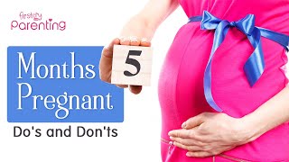 5 Month Pregnant  Important Dos and Donts [upl. by Yelyab]