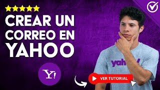 ¿Cómo CREAR un CORREO YAHOO  📧 Crea tu Cuenta 📧 [upl. by Mychael]