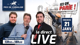 ICI on PARIE  Vincennes live spécial Quinté Prix de Cornulier Dimanche 21 janvier 2024 [upl. by Drucie897]