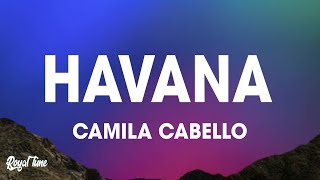 Camila Cabello  Havana Lyrics [upl. by Akire303]