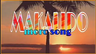 MAKALIDOMORO SONGTAGALOG LYRICS byNAKSAM [upl. by Yl]