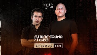 Future Sound of Egypt 659 with Aly amp Fila Grazze amp Sneijder Takeover [upl. by Dierolf515]